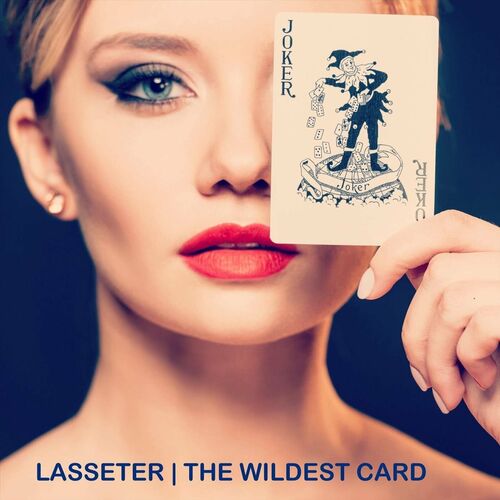 Lasseter - The Wildest Card - 2024 - cover.jpg