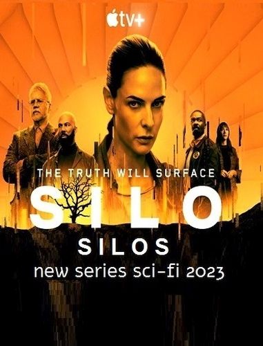 SILOS 2023 sci-fi - Silo - Silos 2023 Sci-Fi.jpg